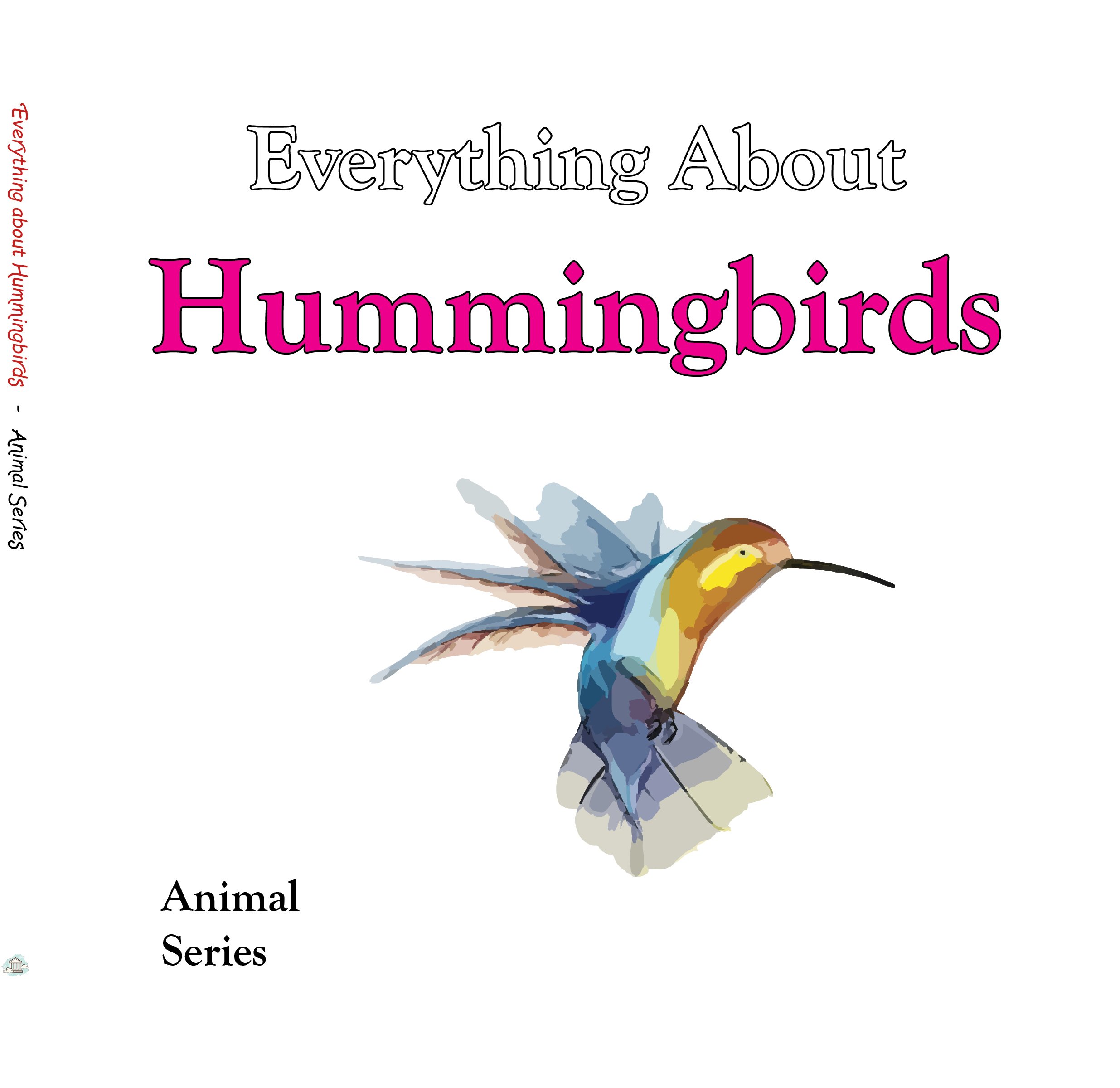 Everything about Hummingbirds - Animal Series.jpg