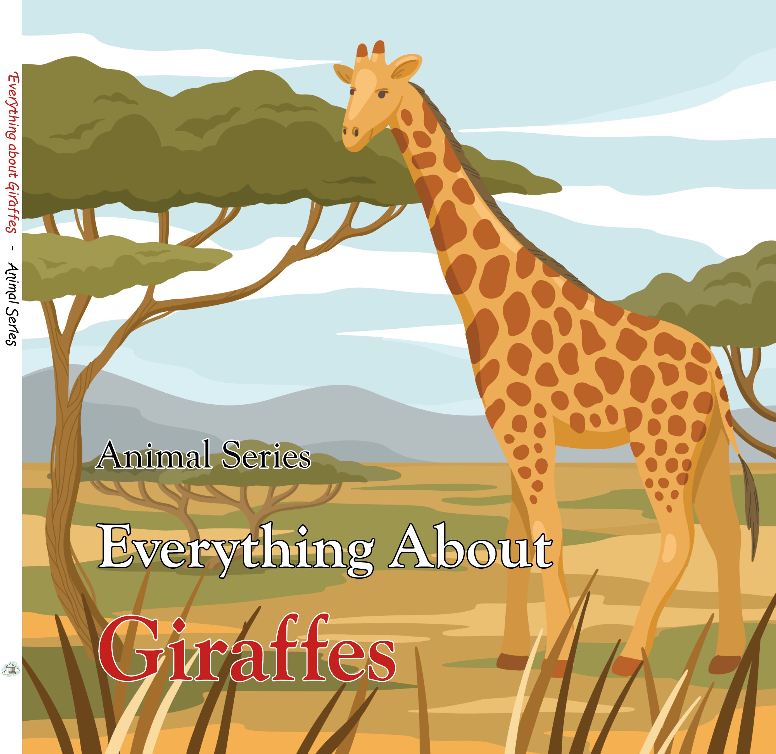 Everything about Giraffes - Animal Series.jpg