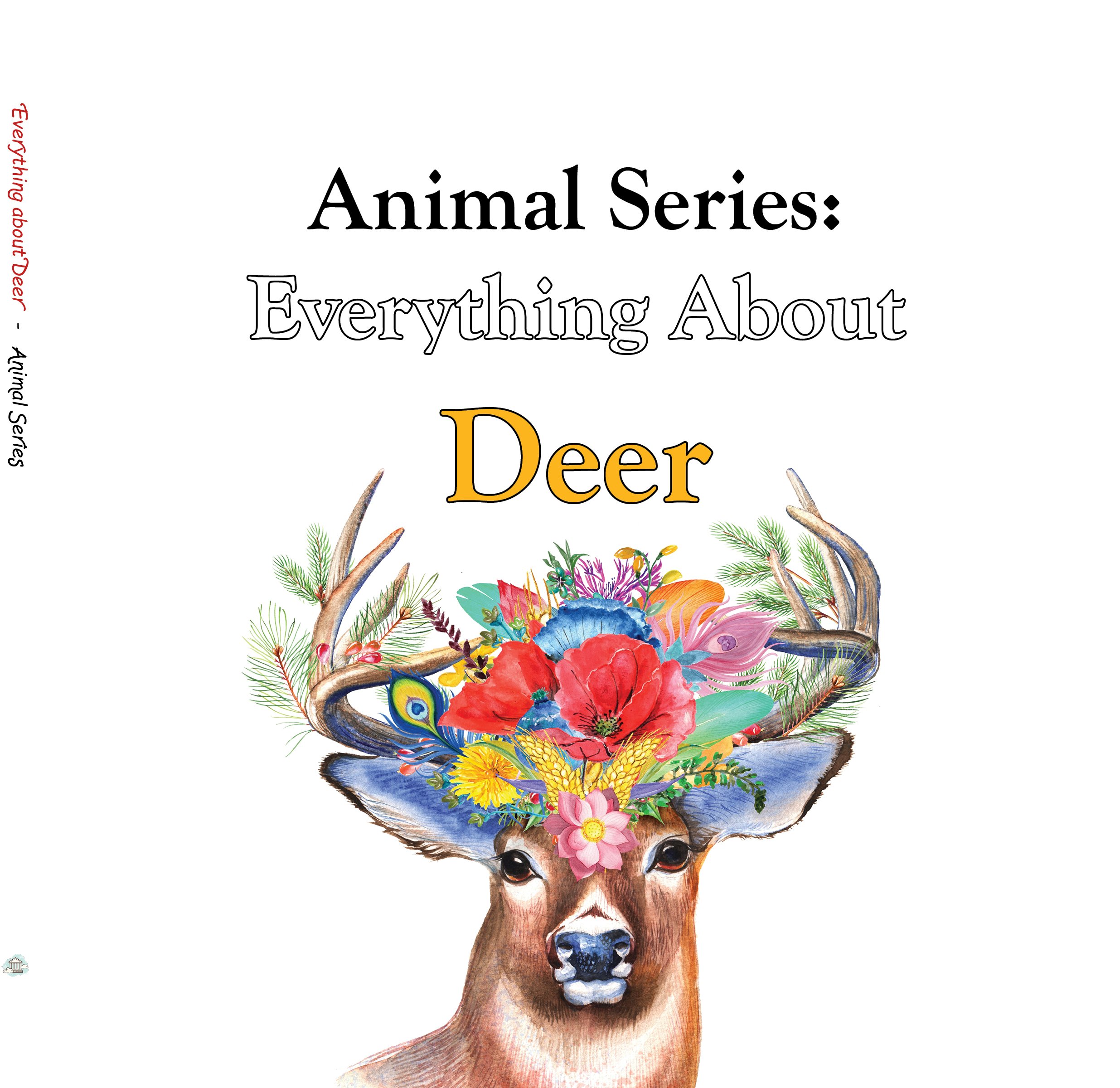 Everything about Deer - Animal Series.jpg