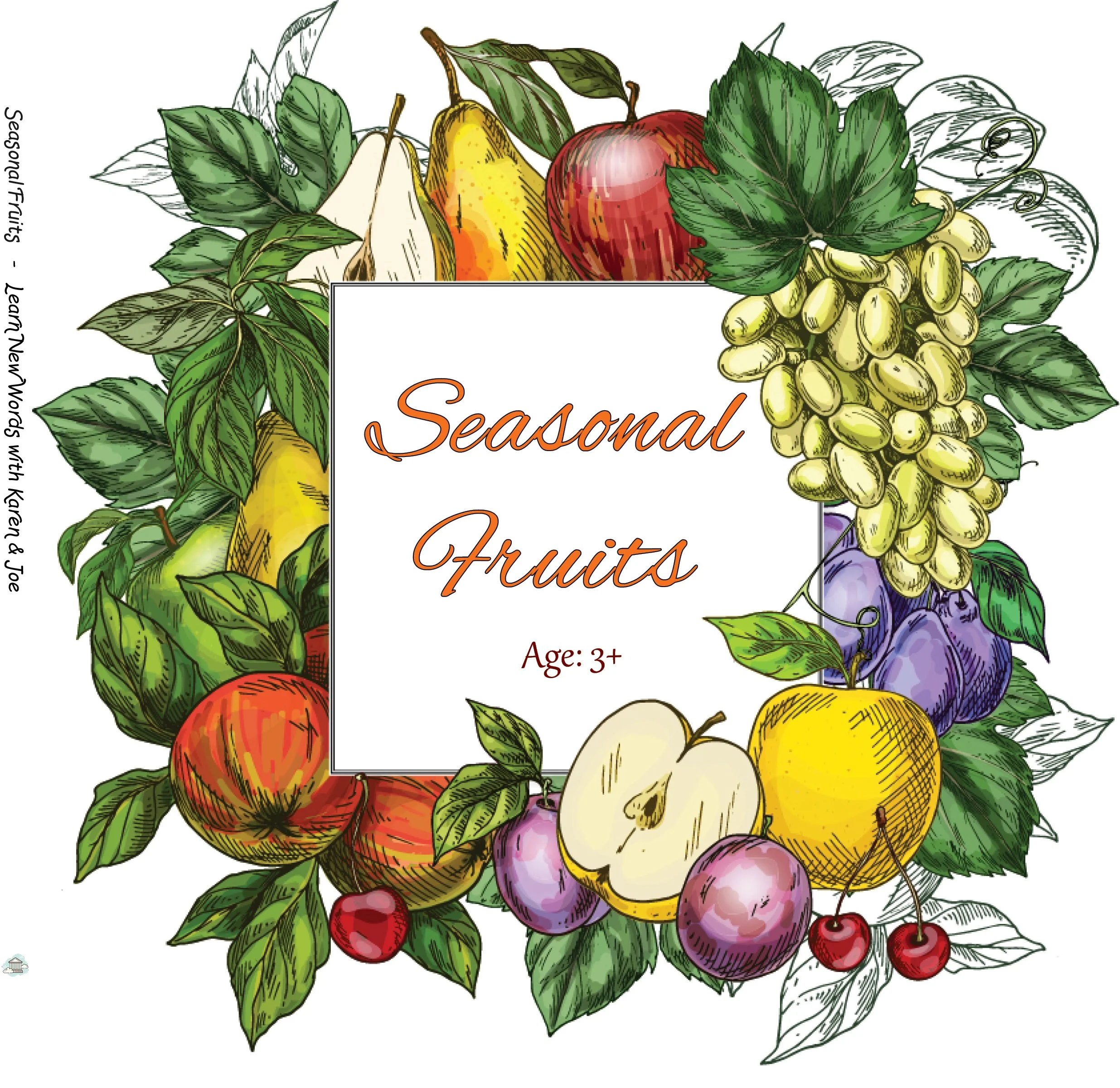 Learn New Words with Karen & Joe Seasonal Fruits.jpg