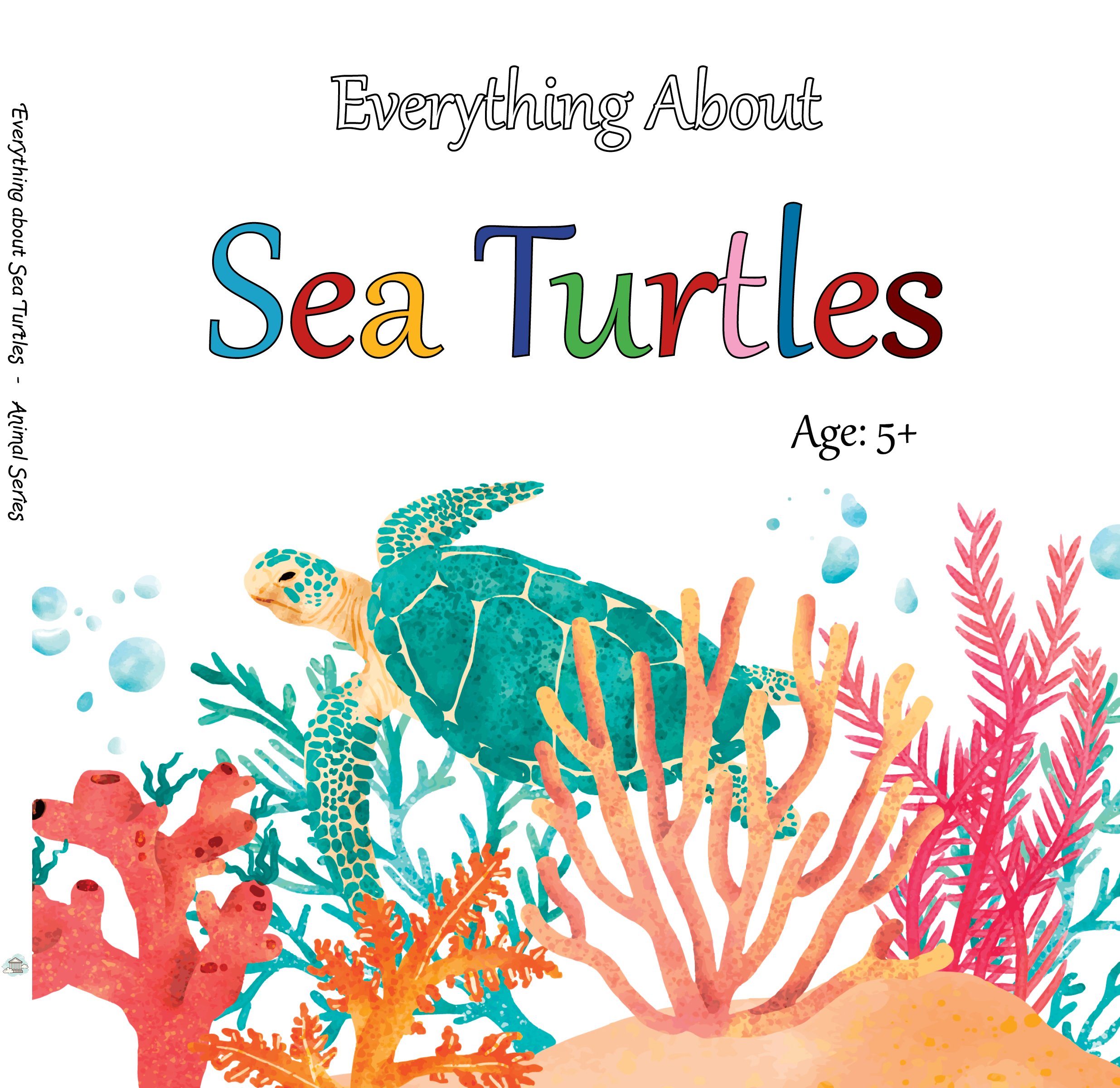 Everything about Sea Turtles - Animal Series.jpg