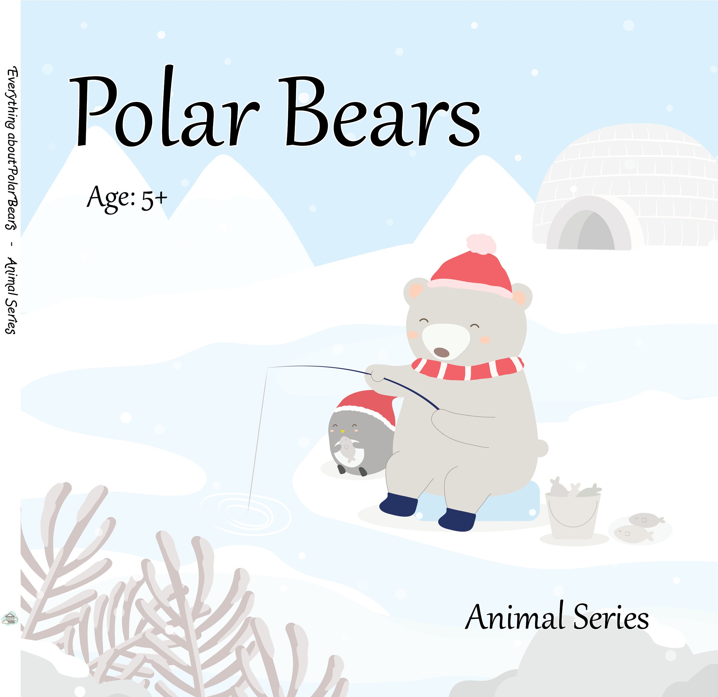 Everything about Polar Bears - Animal Series.jpg