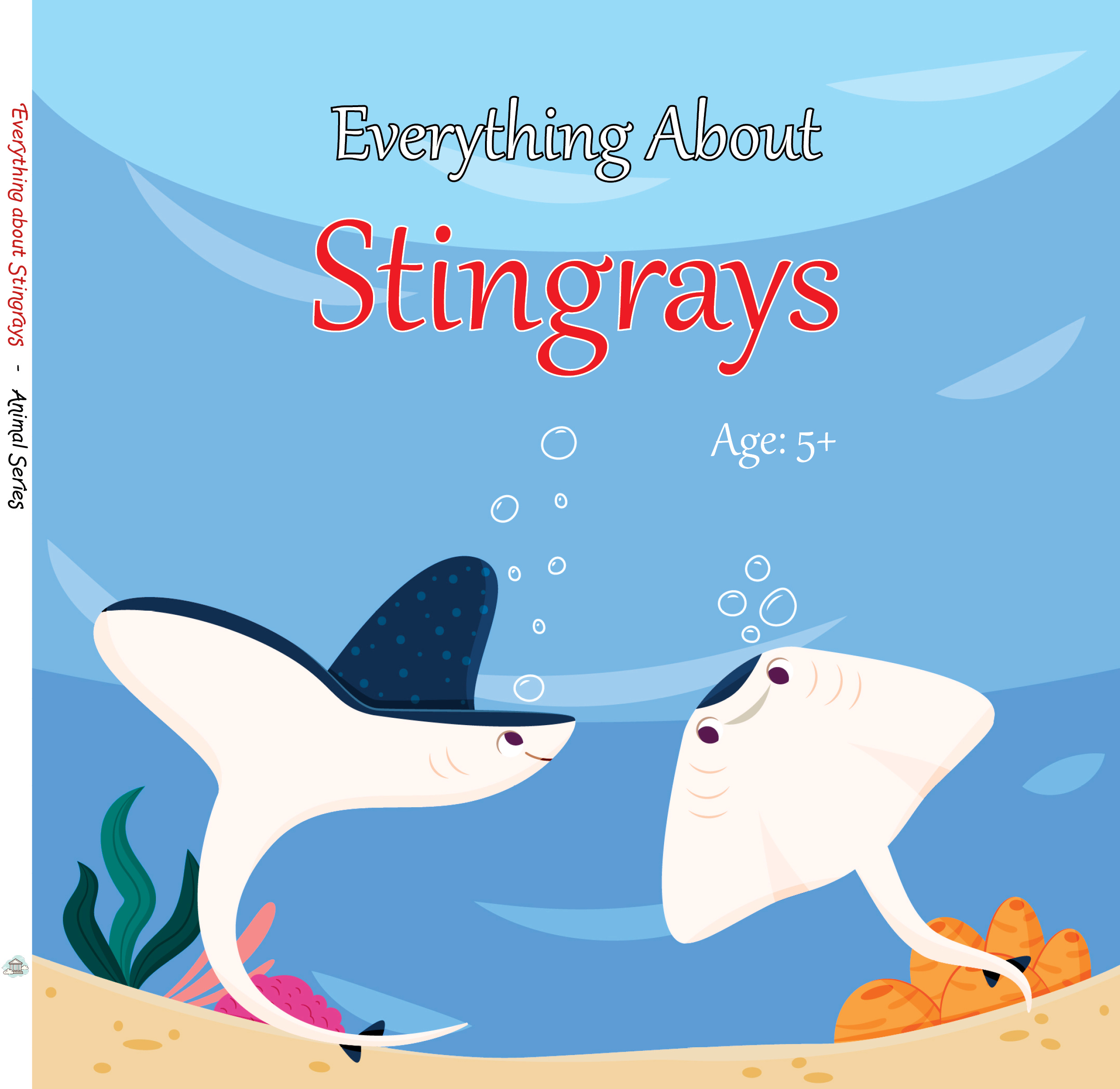Everything about Stingrays - Animal Series.png