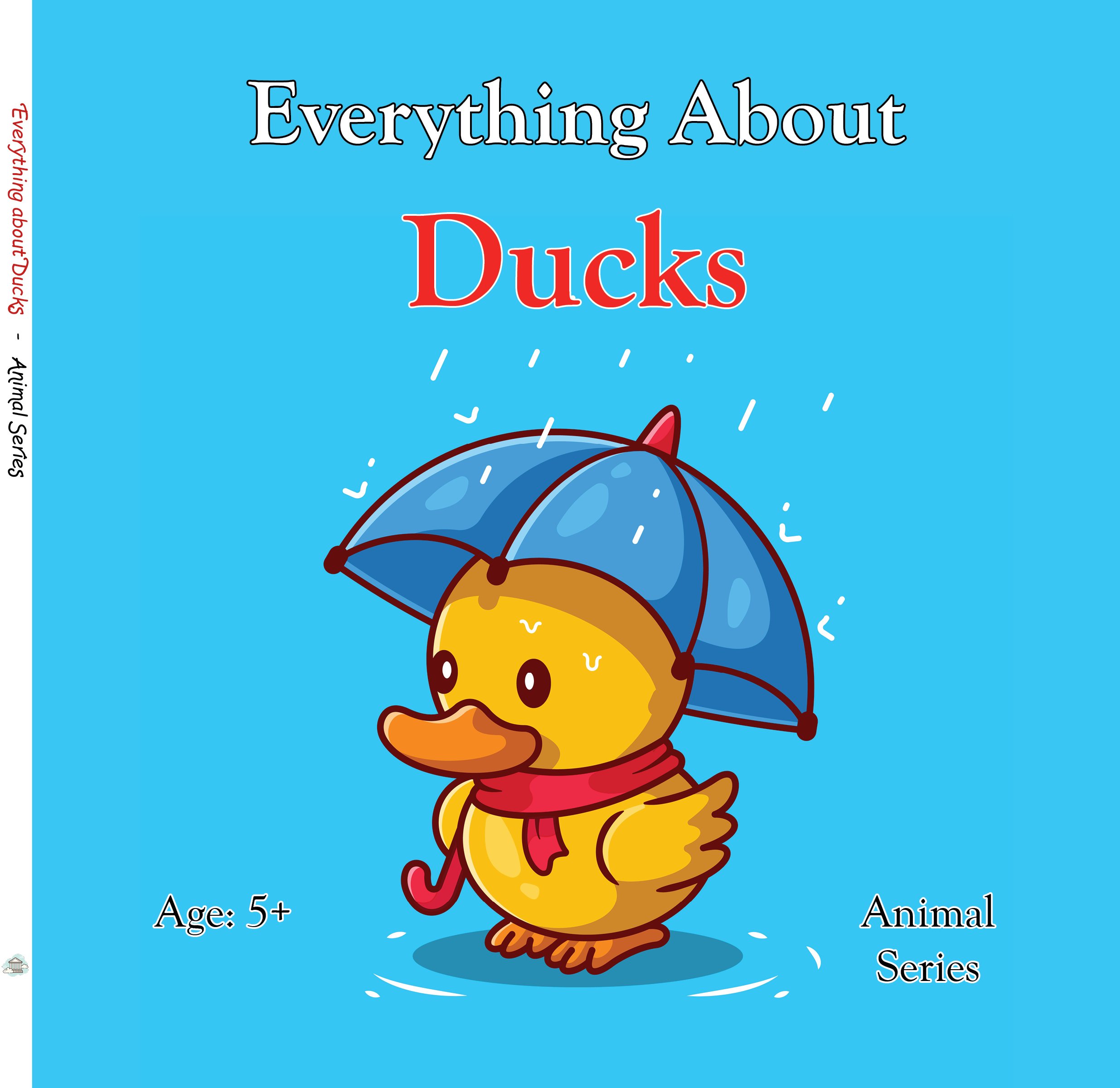 Everything about Ducks - Animal Series.jpg
