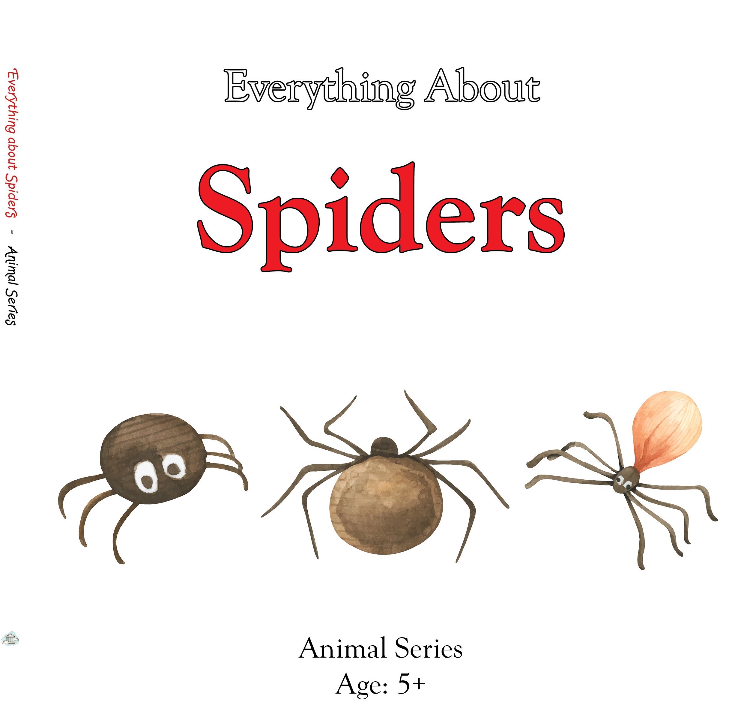 Everything about Spiders - Animal Series.jpg
