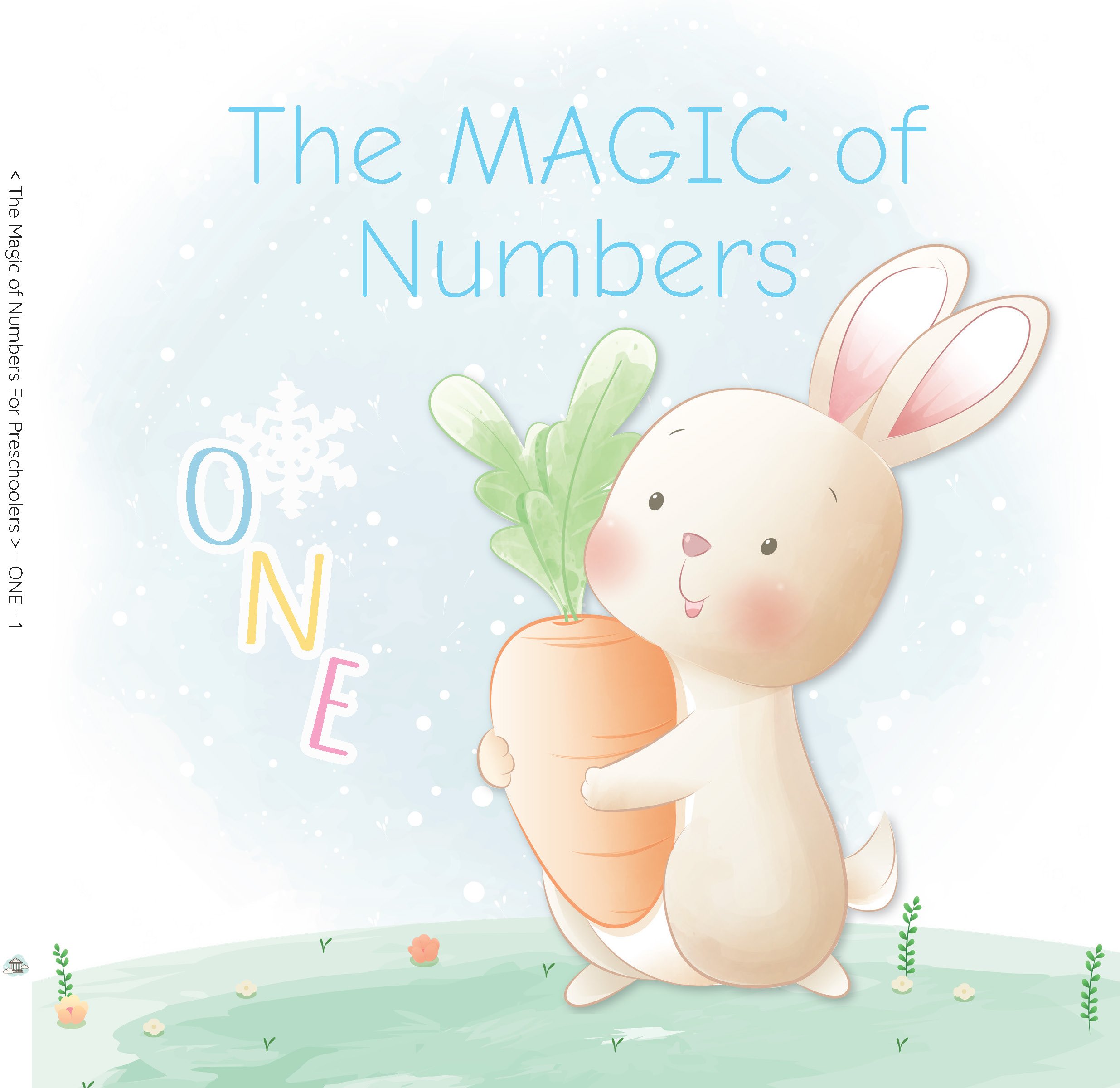 The Magic of Numbers (For Preschoolers) - ONE - 1_Page_01.jpg