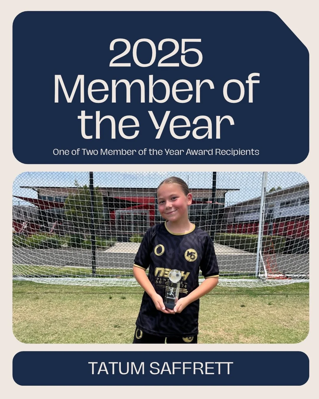🏆 Tatum Saffrett &ndash; Member of the Year 2025

Proud to recognise Tatum Saffrett as one of two 2025 Member of the Year Award Recipients 👏⚽️

This award recognises players who consistently demonstrate dedication to improvement, strong character a