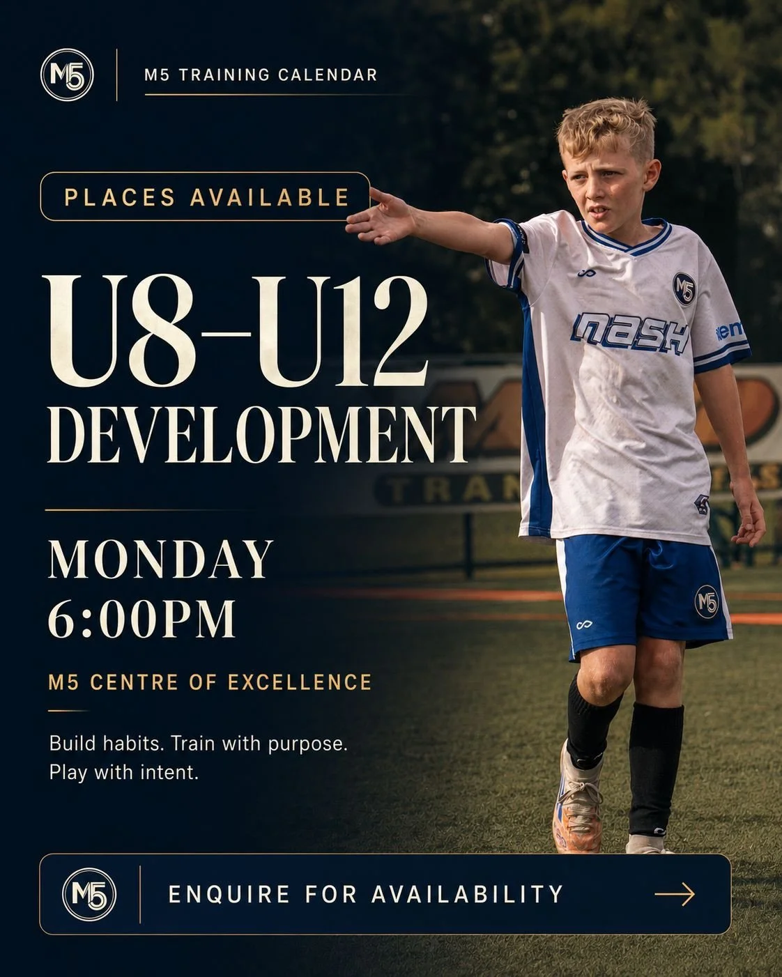 Built for players who want to improve and enjoy their football.

Our U8&ndash;U12 Development sessions are focused on helping players build confidence, improve technique and develop strong habits in a positive, high-energy environment.

At M5, we enc