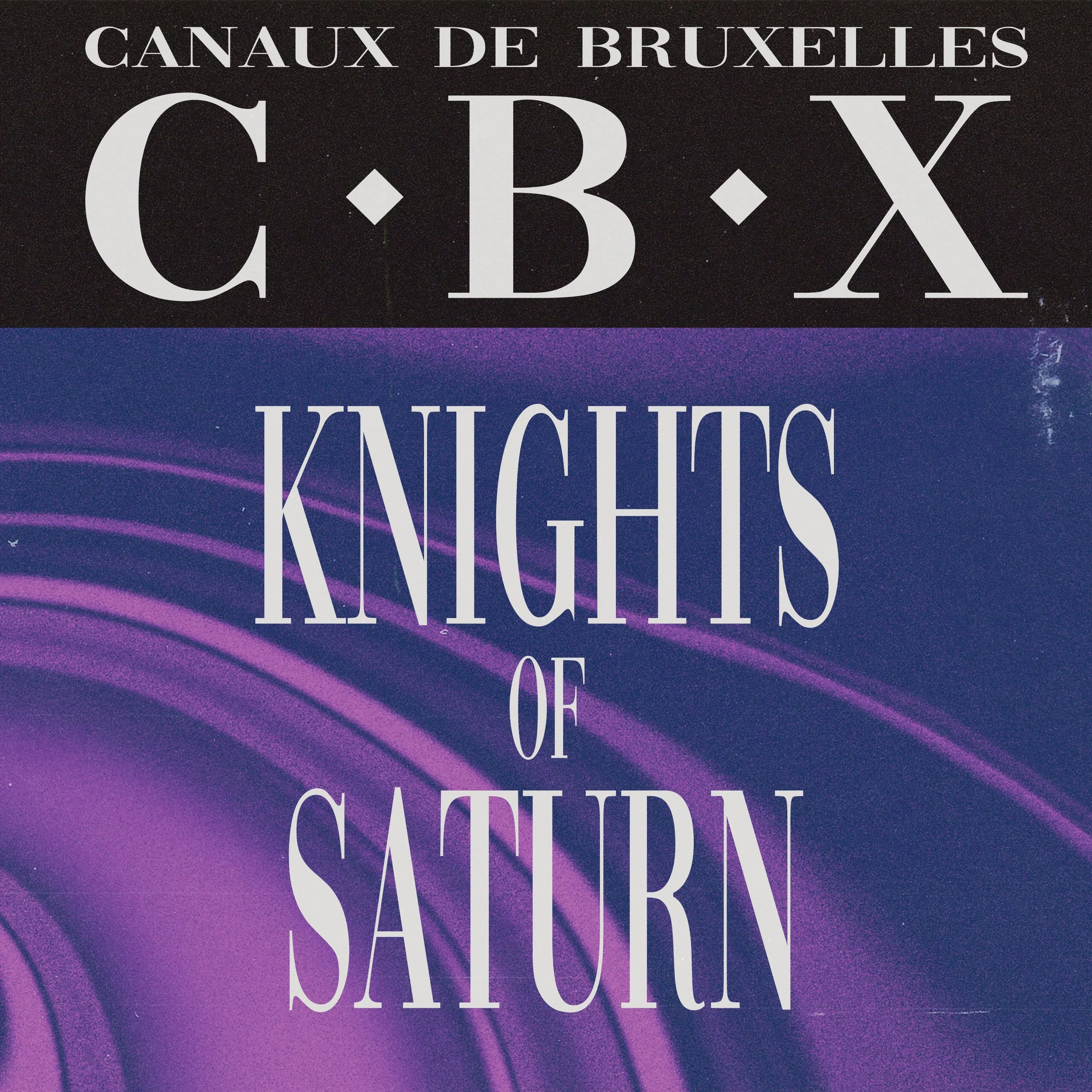 CBX009_KinghtsOfSaturn.jpg
