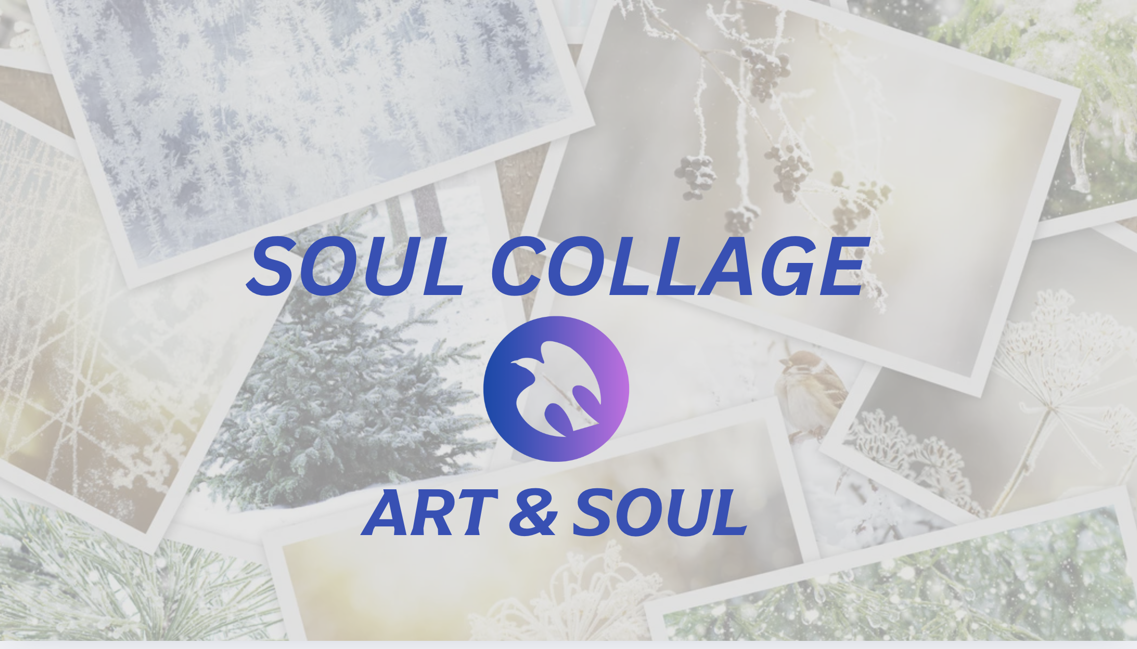 Soul Collage- Art & Soul