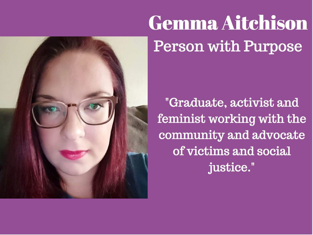  Gemma Aitchinson - YES Matters  Gemma set up the project following the murder of her sister, Sasha Marsden in 2013. The project, based in Chorlton, aims to empower young people to challenge gender stereotypes through informing them about consent leg