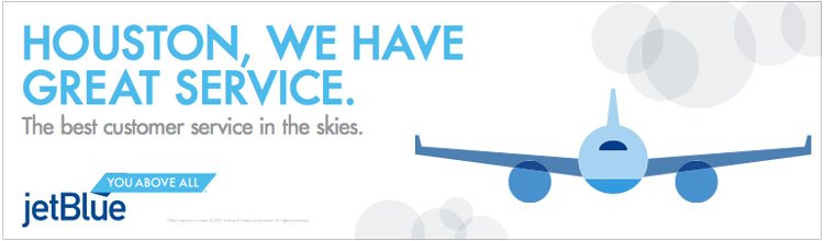 JetBlueOOHHoustonGreatService_WEB.jpg