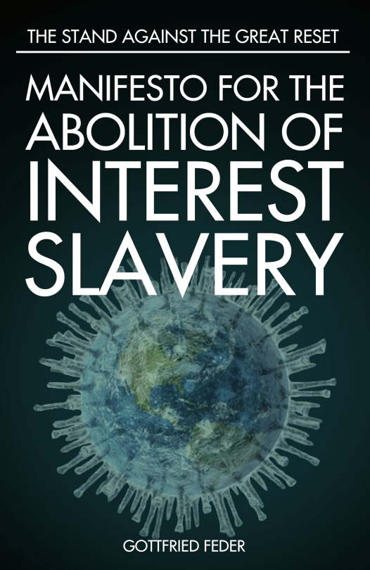 Manifesto for the Abolition of Interest-Slavery