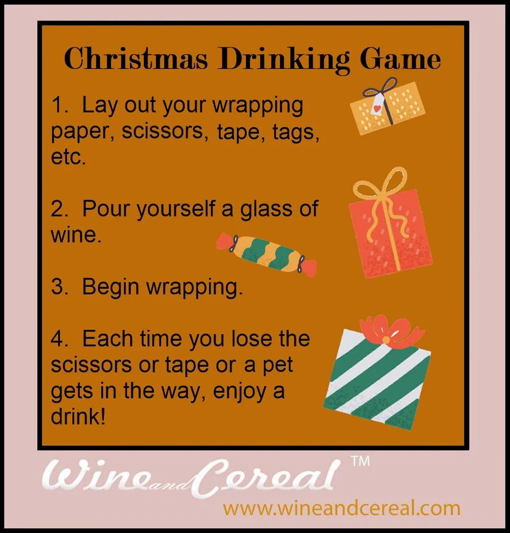 Christmas Drinking Game — Wine and Cereal