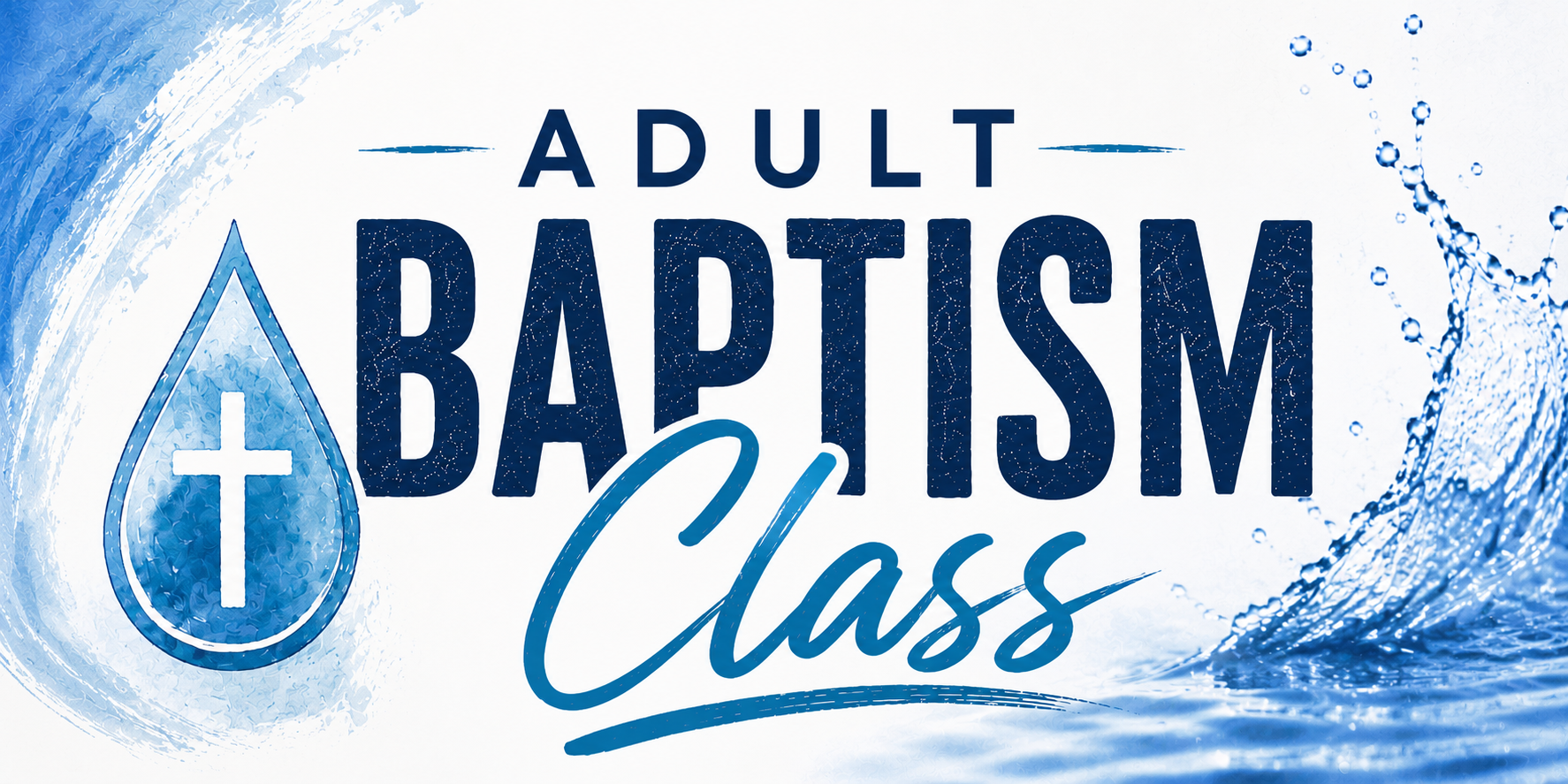 Adult Baptism Class