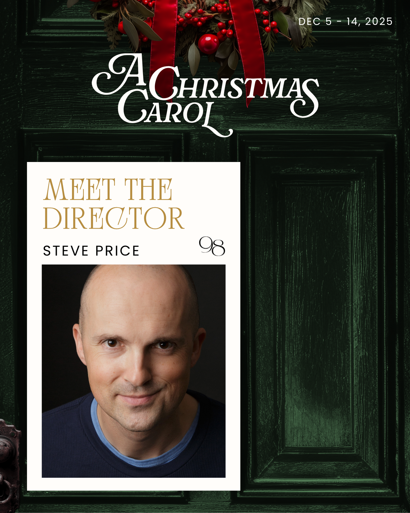 Interview with Steve Price, director for A Christmas Carol