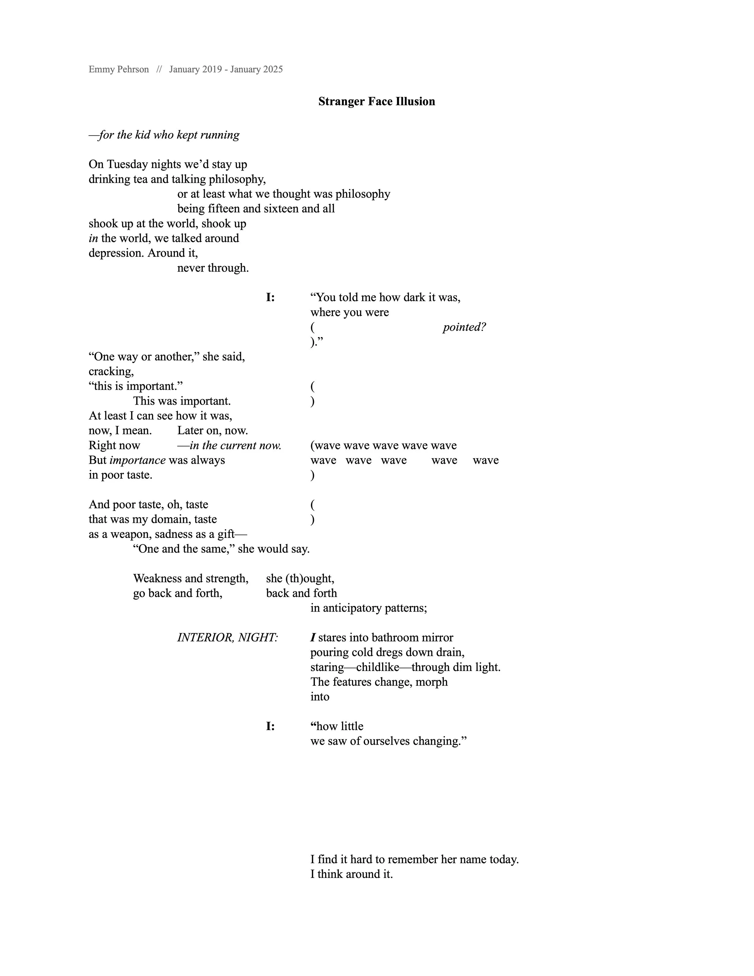 "Stranger Face Illusion" - Emmy Pehson, January 2025