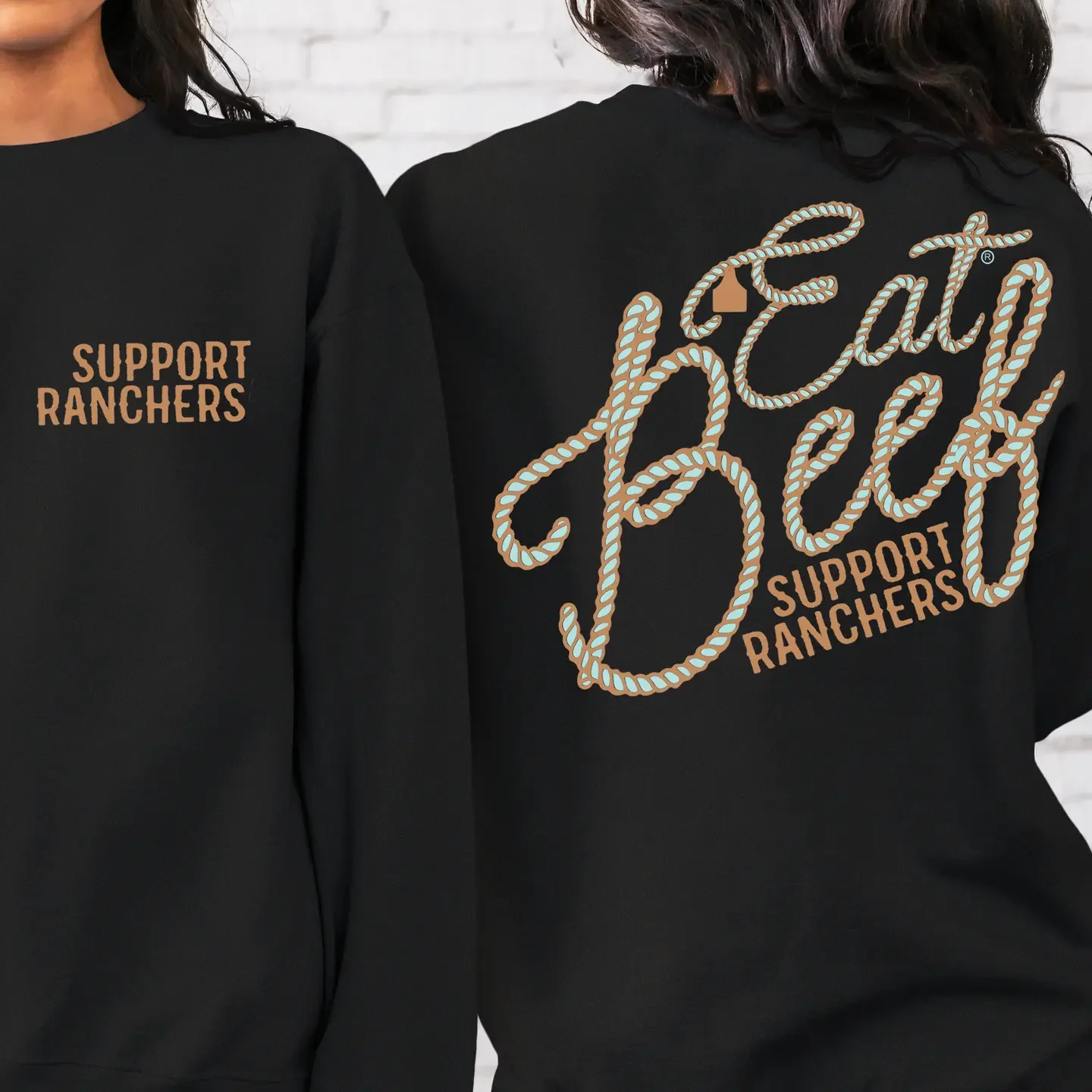 Eat Beef Support Ranchers Sweatshirt