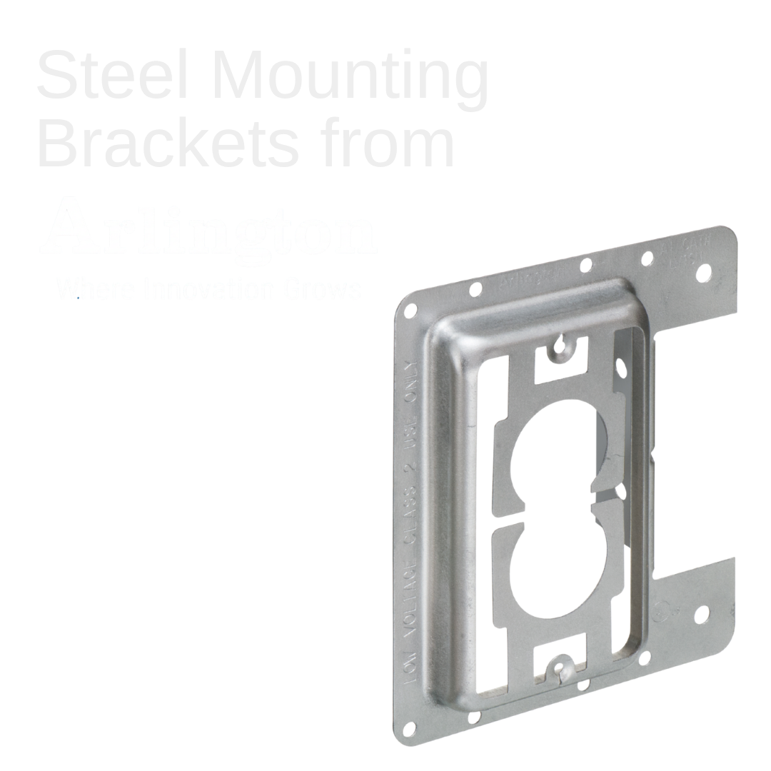 Arlington's Low Voltage Mounting Brackets are the solution for fast, easy installation and mounting of Class 2 communications, computer and cable TV wiring and connections.