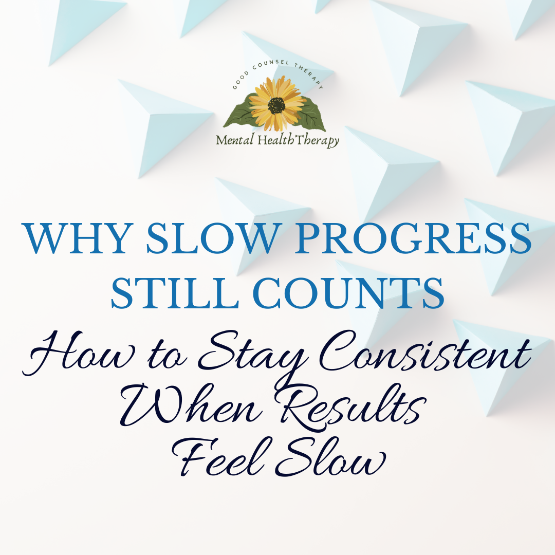 Why Slow Progress Still Counts How to Stay Consistent When Results Feel Slow