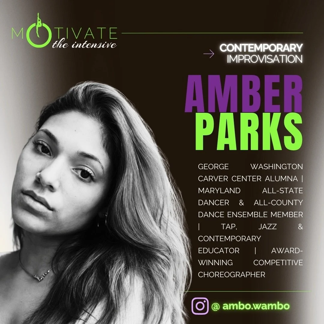 ⚡ mOTivate FACULTY SPOTLIGHT ⚡AMBER PARKS

A Maryland All-State dancer and award-winning competitive choreographer, Amber specializes in tap, jazz, and contemporary. She is passionate about helping dancers recognize their strengths, build confidence,