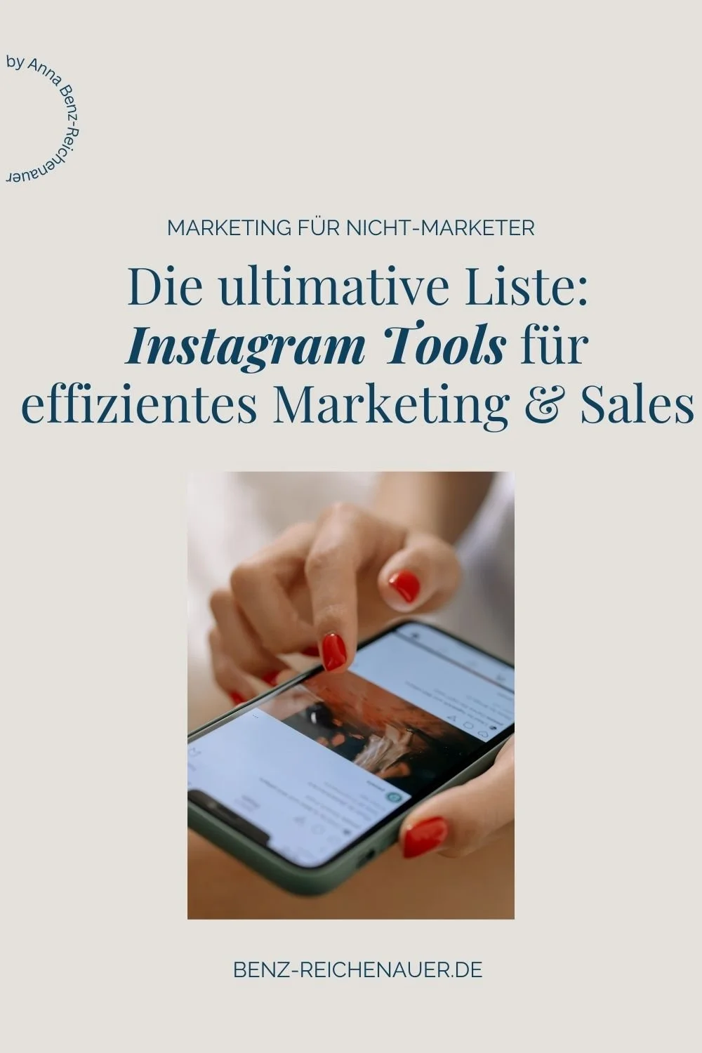 Die ultimative Liste von Instagram-Tools für effizientes Marketing und Sales