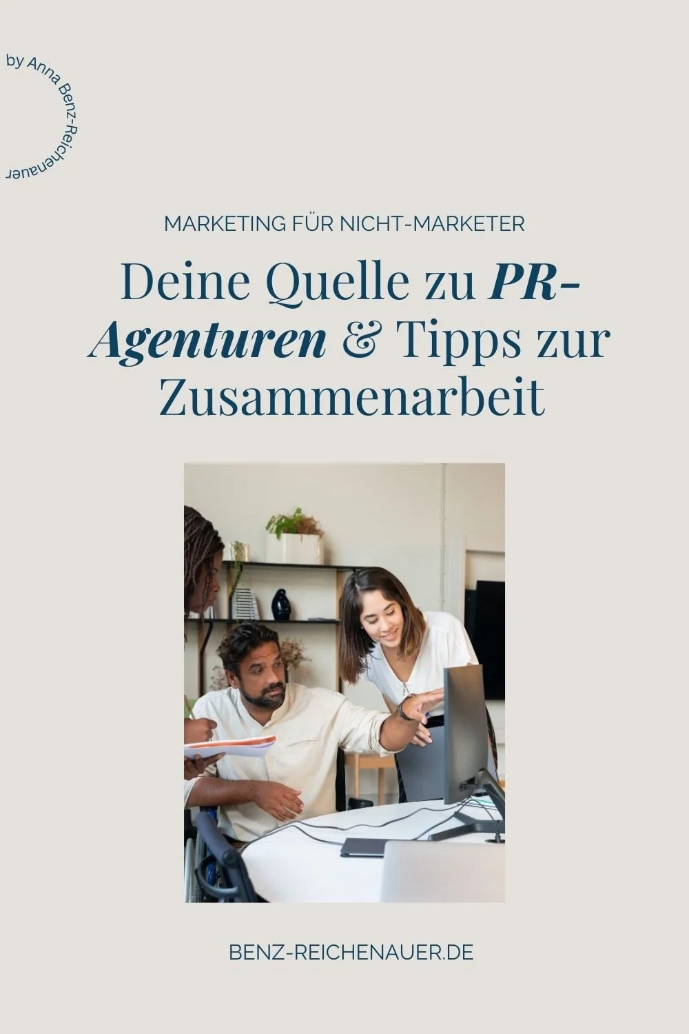 Deine Quelle zu PR-Agenturen &amp; Tipps zur Zusammenarbeit