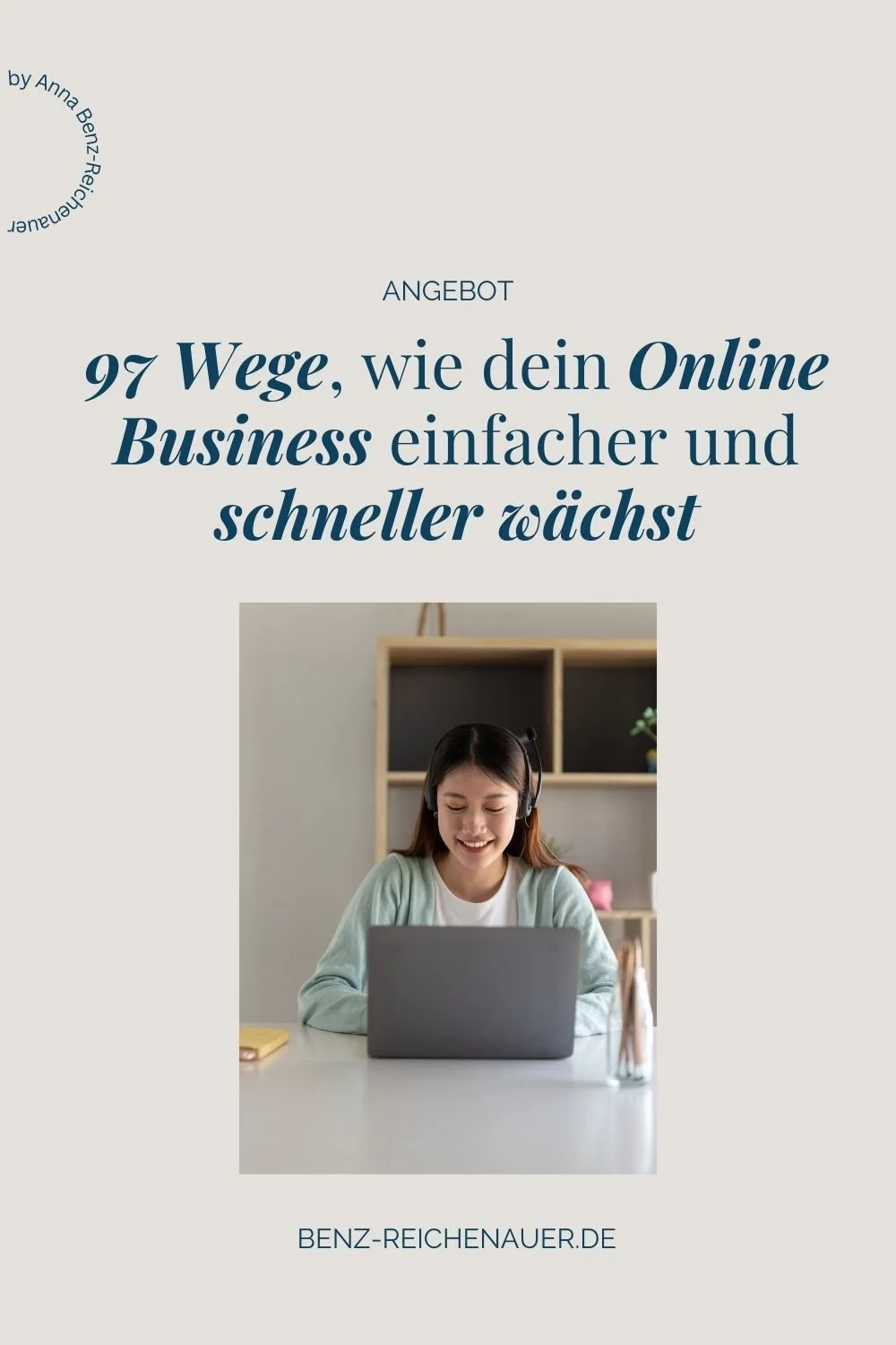97 Wege, wie dein Online Business einfacher und schneller wachsen kann 