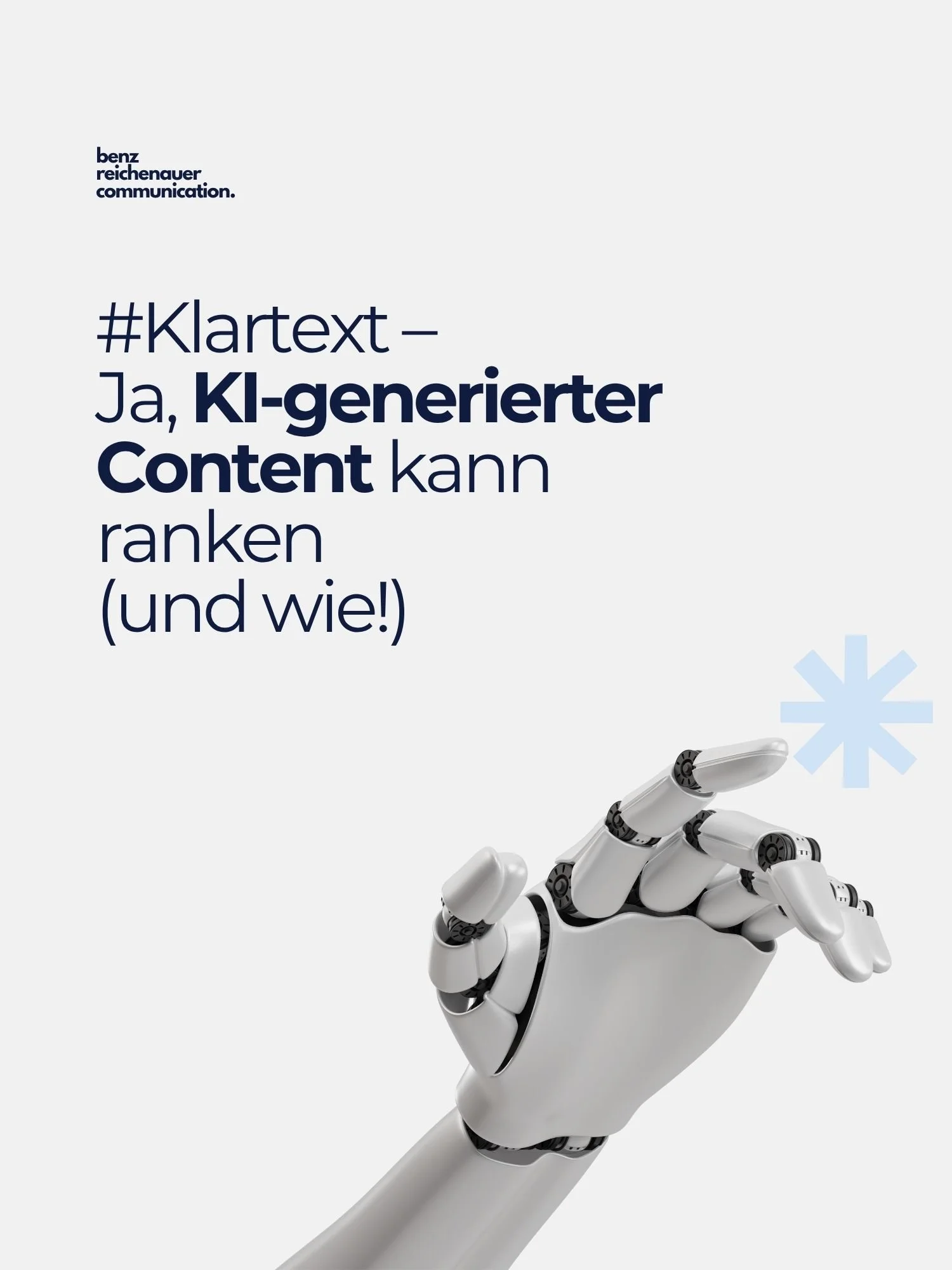 #Klartext – Ja, KI-generierter Content kann ranken (und wie!)