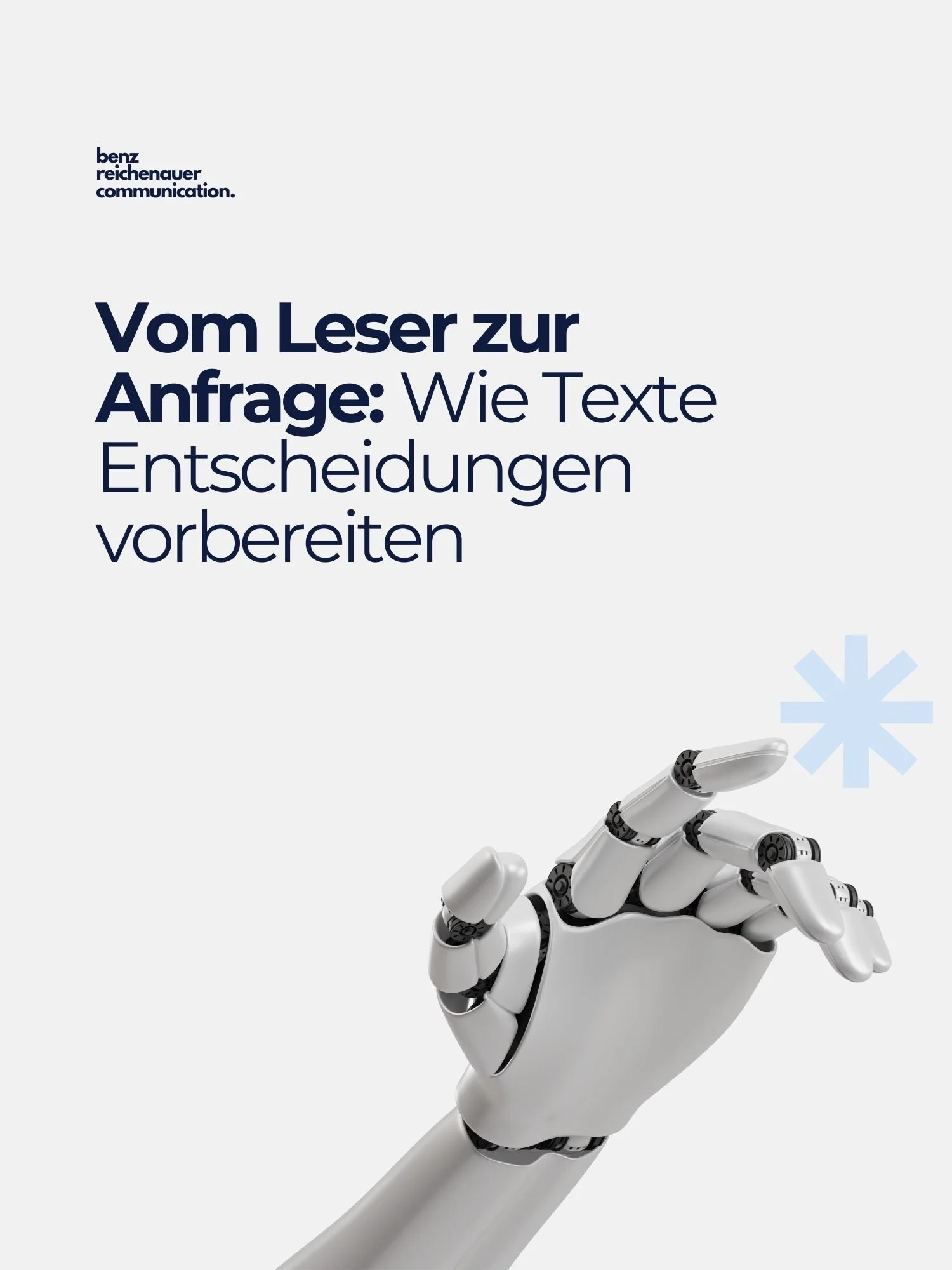 Vom Leser zur Anfrage: Wie Texte Entscheidungen vorbereiten