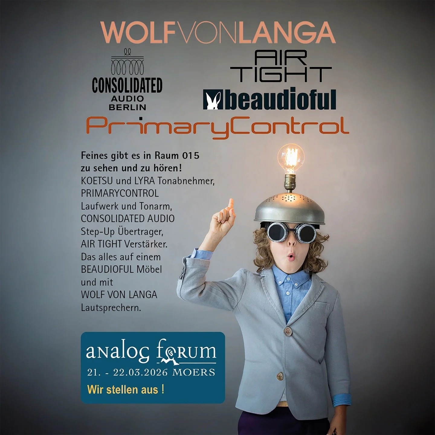 Wenn das heimische Wohnzimmer zum angesagten Club wird &ndash; High-End-HiFi in Bestform. 

Analog-Forum in Moers, Raum 015
SA 21.03.2026 + SO 22.03.2026

KOETSU und LYRA Tonabnehmer, PRIMARYCONTROL Laufwerk und Tonarm, CONSOLIDATED AUDIO Step-Up &Uu