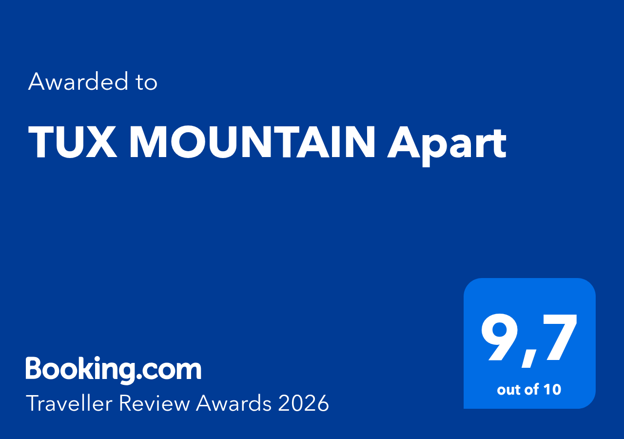 Booking.com Traveller Review Awards 2026. 9,7 out of 10. Awarded to TUX MOUNTAIN Apart.