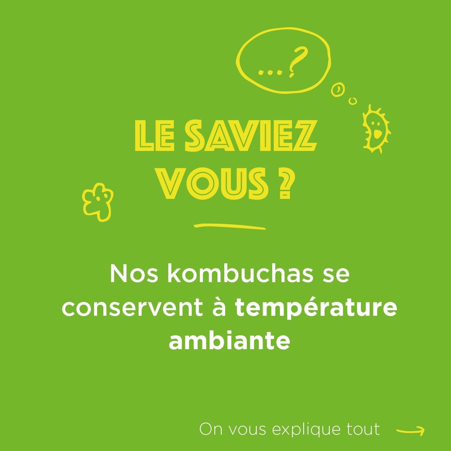 Pour arr&ecirc;ter le processus de fermentation, il existe plusieurs solutions :
- La filtration et pasteurisation mais on perd des bienfaits du kombucha
- L'ajout de conservateur mais ce n'est plus une boisson 100% naturelle

Alors...

Nos kombuchas