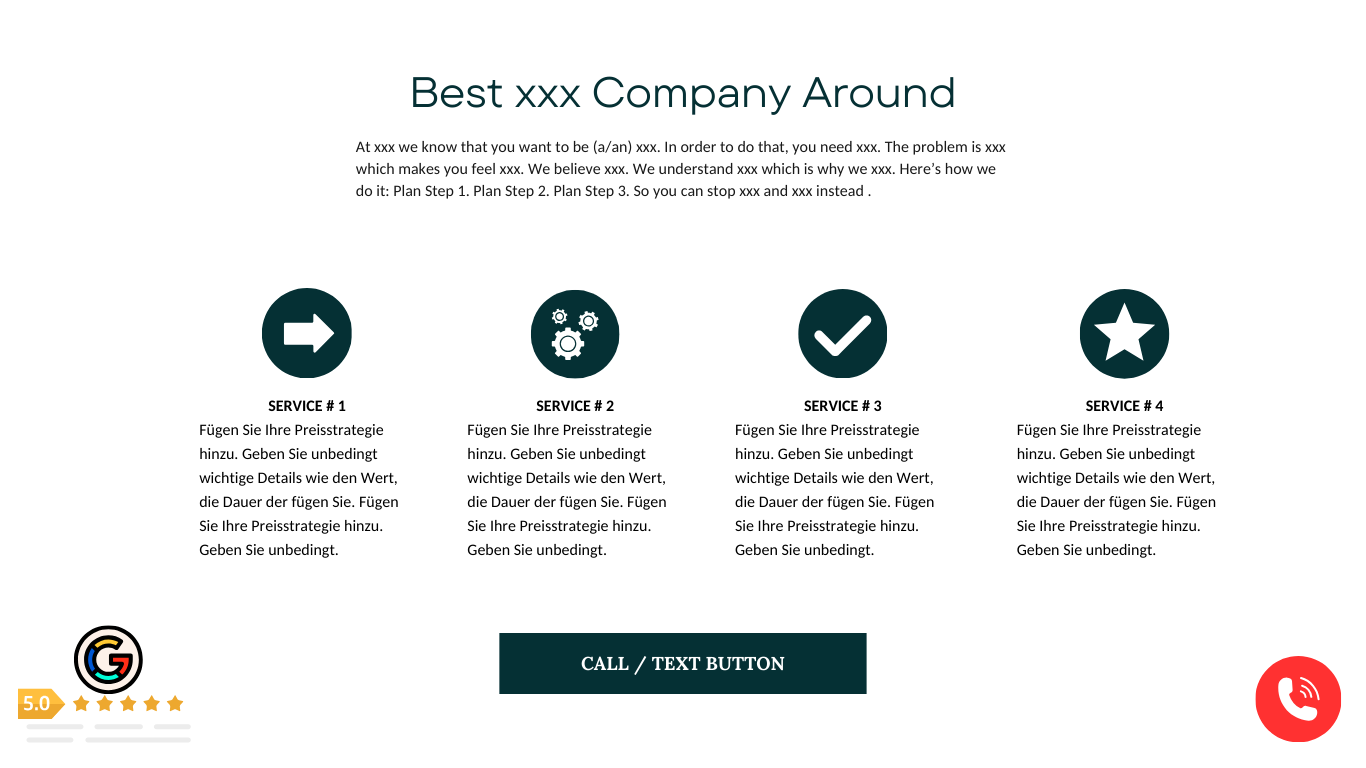 A business webpage layout with a title "Best xxx Company Around," four service icons (arrow, gears, checkmark, star) with descriptions, a call-to-action button labeled "CALL / TEXT BUTTON," a five-star rating at the bottom left, and a red phone icon at the bottom right.