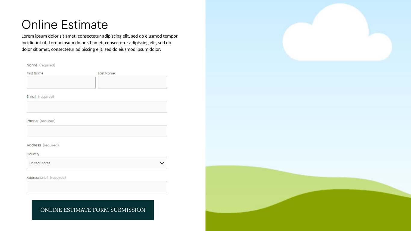 An online estimate form webpage with fields for name, email, phone, address, country, and address line 1, with a cloudy sky background on the right side.