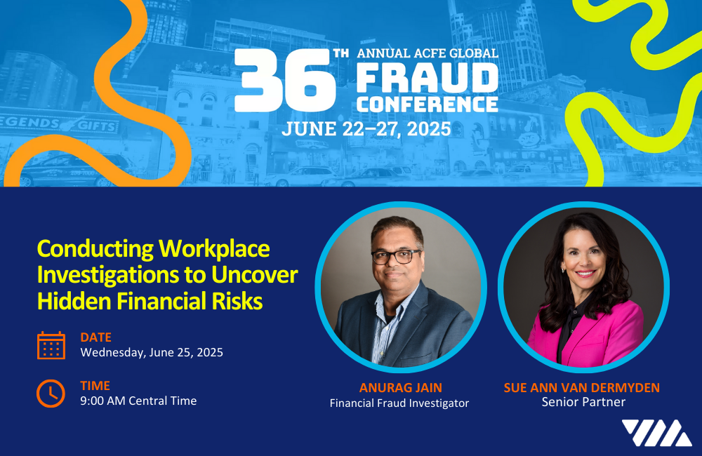 Anurag Jain and Sue Ann Van Dermyden Present at the 36th Annual ACFE Global Fraud Conference in Houston