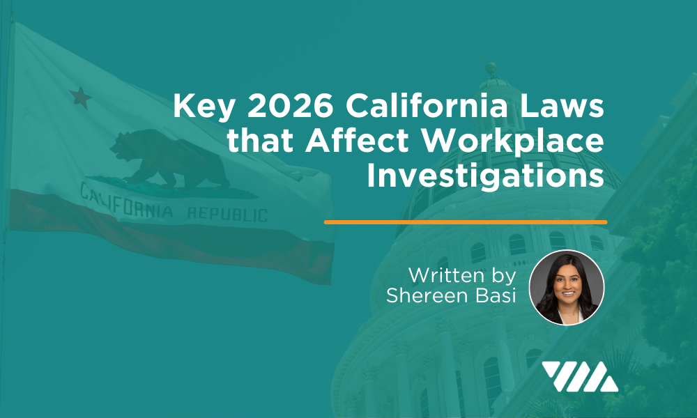Key 2026 California Laws that Affect Workplace Investigations