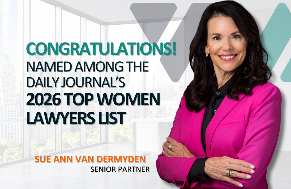 Sue Ann Van Dermyden Named to the Daily Journal’s 2026 Top Women Lawyers List