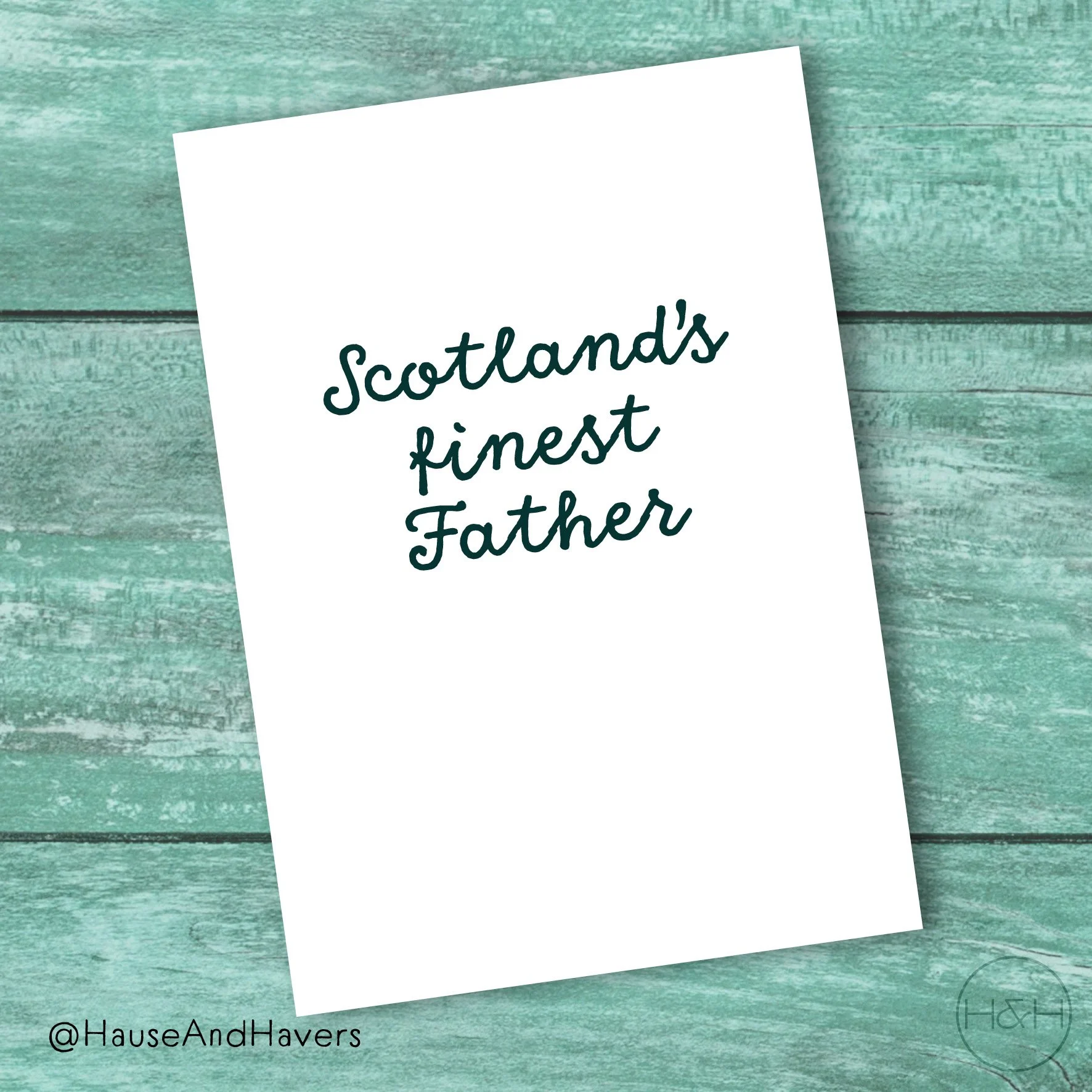 Scotland's finest Father - funny Scottish cards for your Dad