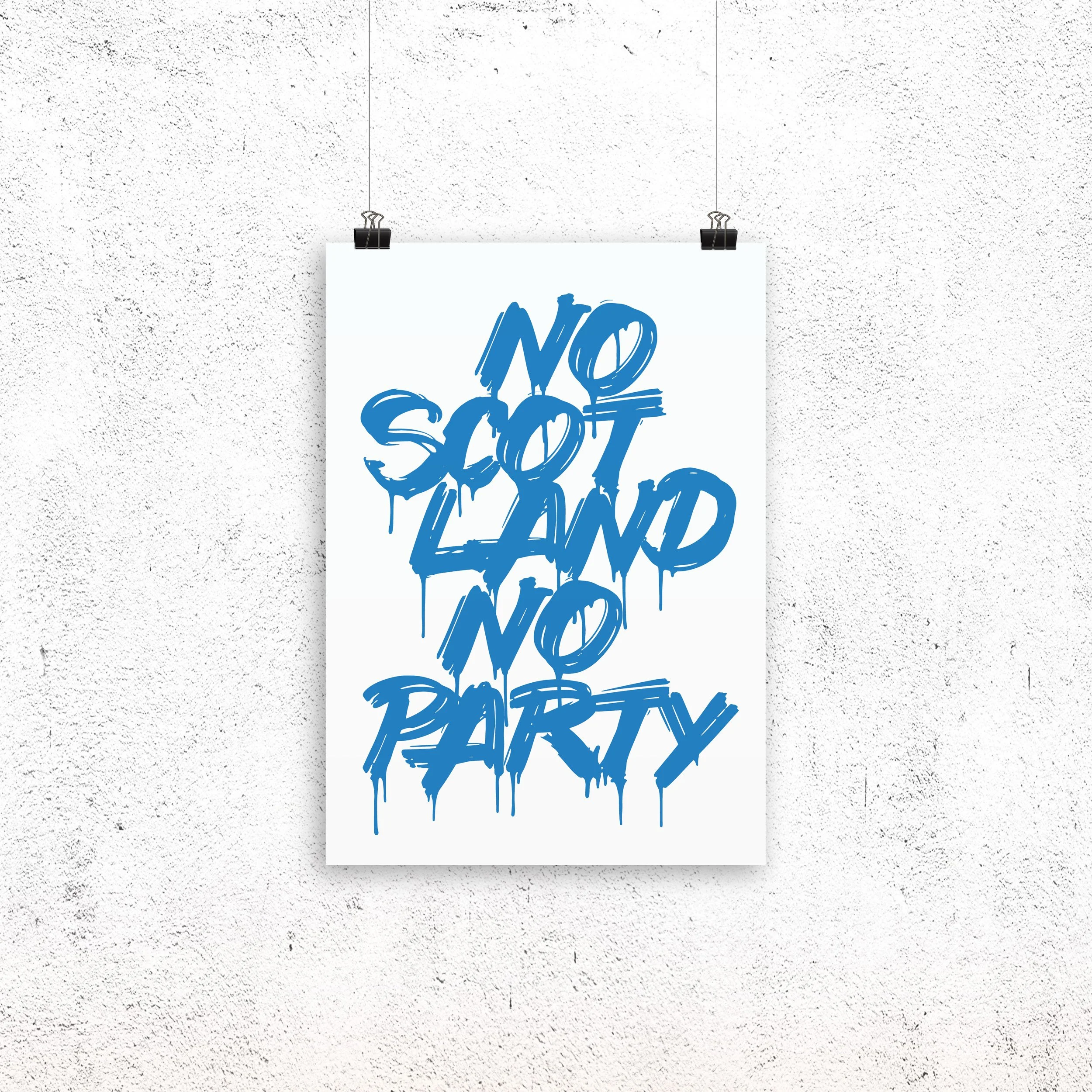 No Scotland No Party2.jpg