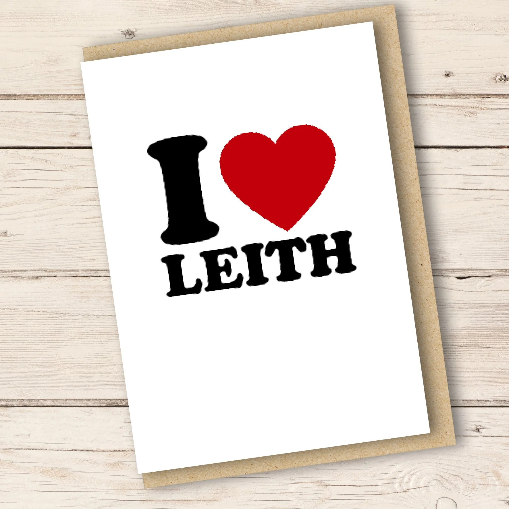 I Love Leith - greeting cards from Scotland