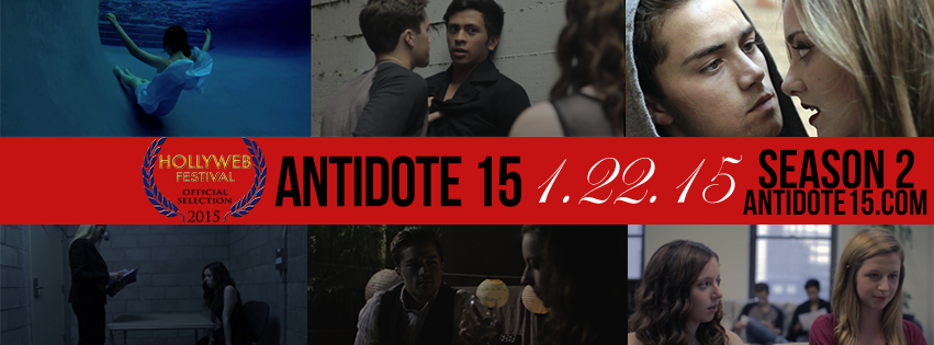 Antidote 15 is Going to the Hollyweb Web Festival!