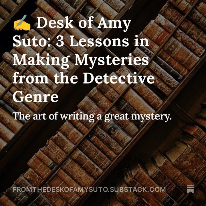 👀 New on my Substack publication, read about...⁠
⁠
✨ How to write a mystery series⁠
⁠
🧪 What detective series can teach us about human nature⁠
⁠
📚 The 3 lessons for setting up a good mystery⁠
⁠
👀 Read it on my profile, go to ✍️ From the Desk of A