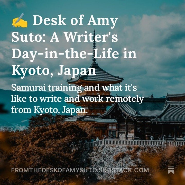 New on my Substack! ⁠
⁠
✨ A day in a writer&rsquo;s life in Kyoto, Japan⁠
⁠
🧪 The daily routine working for me here⁠
⁠
📚 What it&rsquo;s like to do Samurai training in a real dojo⁠
⁠
👀 Read it on my profile, go to ✍️ From the Desk of Amy Suto!⁠
⁠
