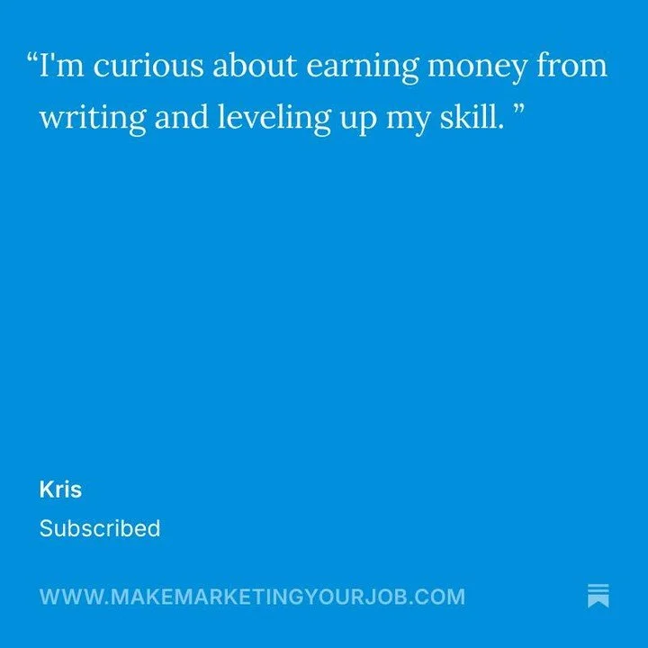 Thanks for joining our community, Kris! ✍️ So many freelance writers are seeing some cool crossover opportunities at our new community + freelance job board at MakeMarketingYourJob .com -- excited that you're ready to level up with us 🚀
