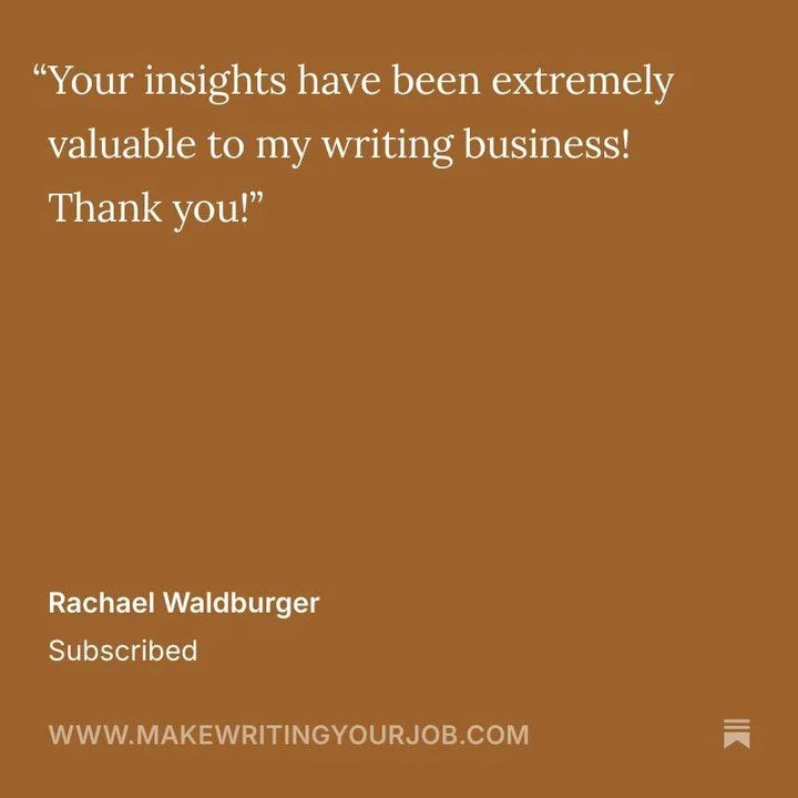 I&rsquo;m so glad you&rsquo;re a part of the ✍️ Make Writing Your Job community, Rachel! Thanks for being here and I hope 2026 is an awesome year for you and your writing business 🎉 

P.S. for those of you who are reading this and want to make writi