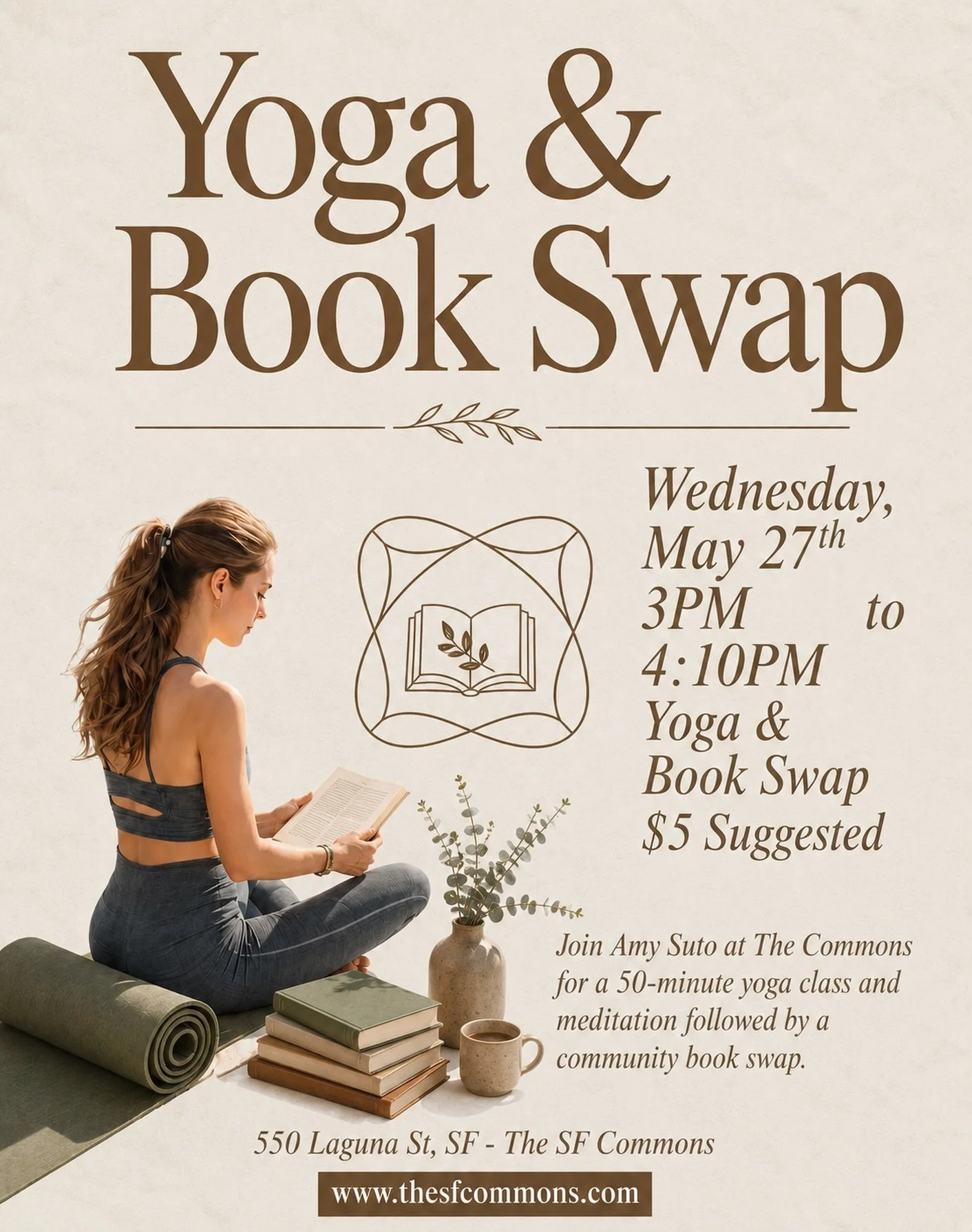🧘📚 hey SF yogis and book lovers! 

I&rsquo;m continuing my weekly &ldquo;yoga &amp;&rdquo; event series with yoga &amp; a book swap this upcoming Wednesday 5/27 at 3pm-4:10pm at @TheCommons_SF in Hayes Valley here in San Francisco. 

🎟️ Just $5 a 