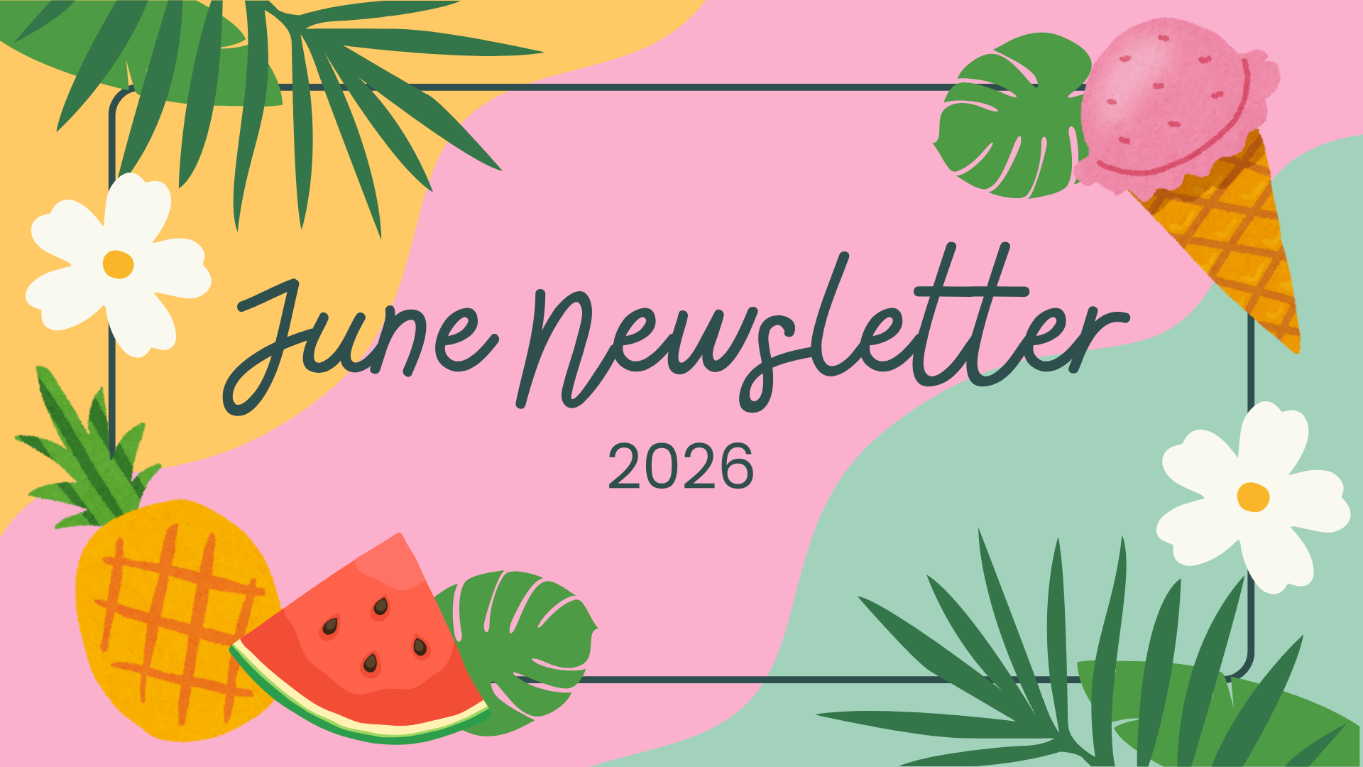 June Newsletter 26 (1).png