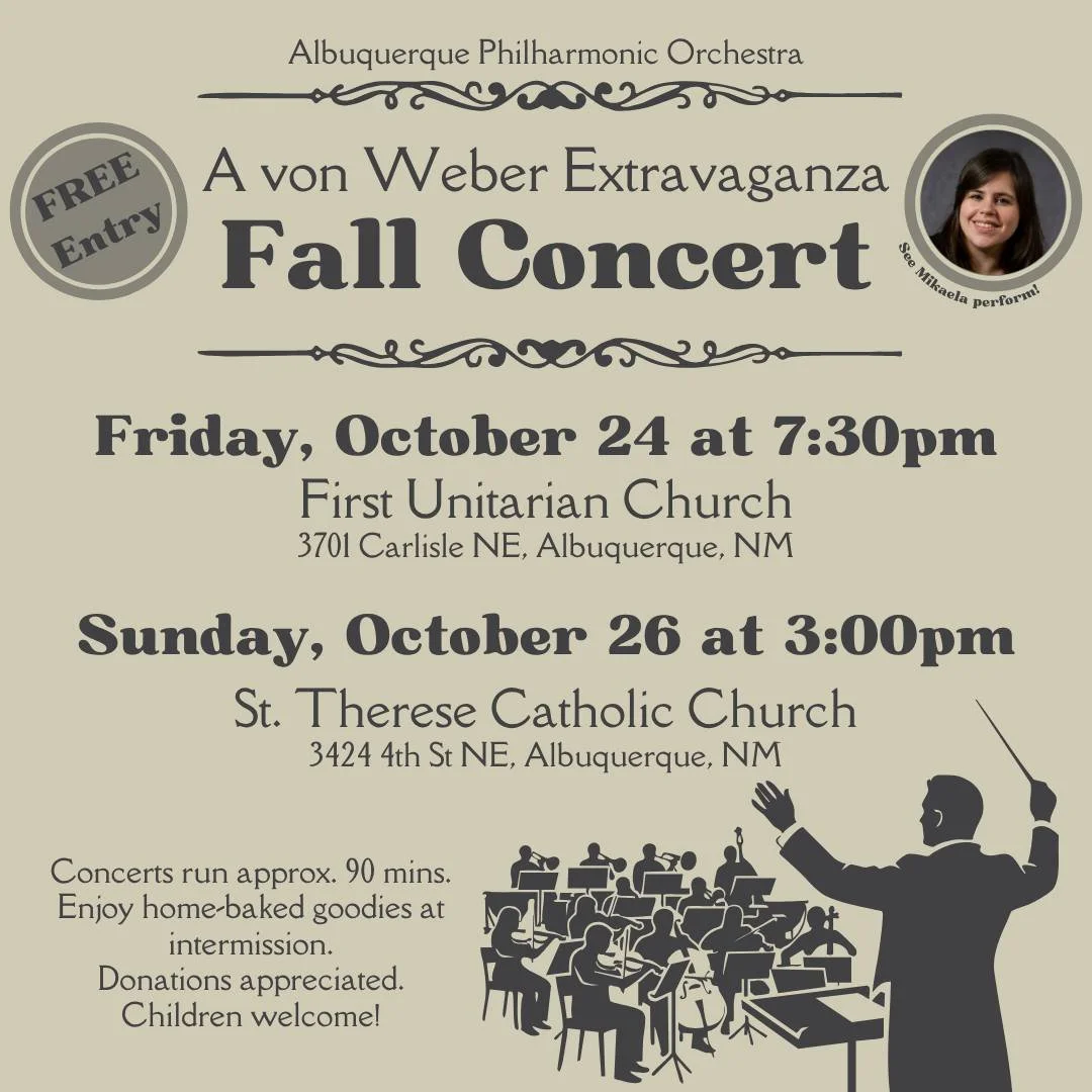 It's WHAT'S UP WEDNESDAY and what is up is two chances to enjoy a FREE live concert this weekend! As a bonus you will see our wonderful teach Mikaela performing with the Albuquerque Philharmonic Orchestra!