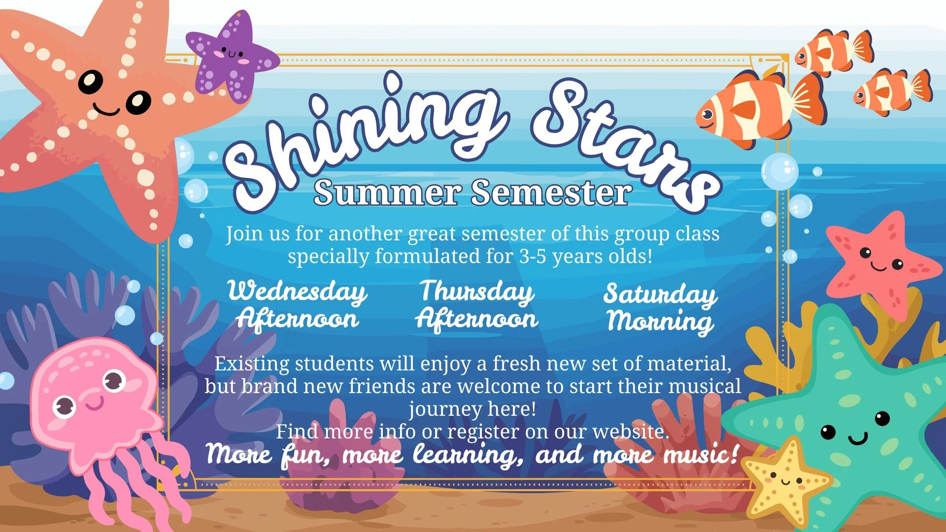 It's SHINE ON SATURDAY!! Registration is now open for the Summer Semester of our Early Childhood Music program, Shining Stars. This is a third unique semester, so if your student has already participated in our Fall and Spring semester, they will sti